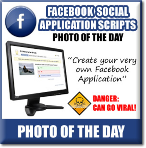 Product picture Facebook Photo Of The Day - Viral Facebook Turnkey APP